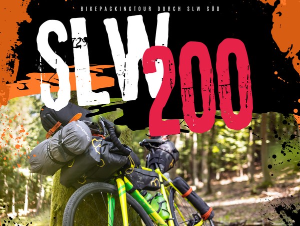 SLW 200: Bikepackingtour durch SLW Süd